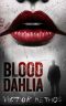 [Sarah King Mysteries 01] • Blood Dahlia